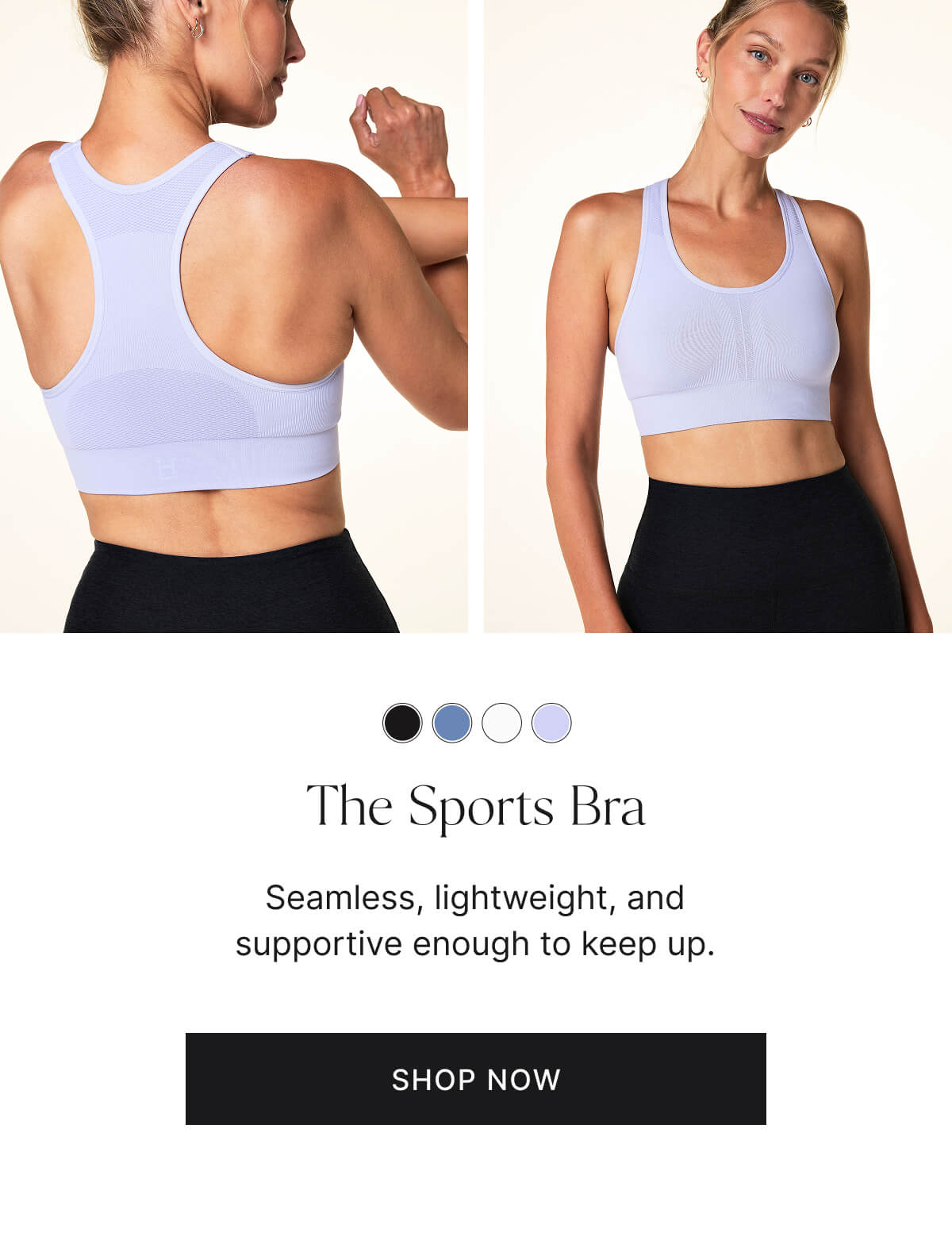 The sports bra. Seamless, lightweight, and supportive enough to keep up. Shop now.