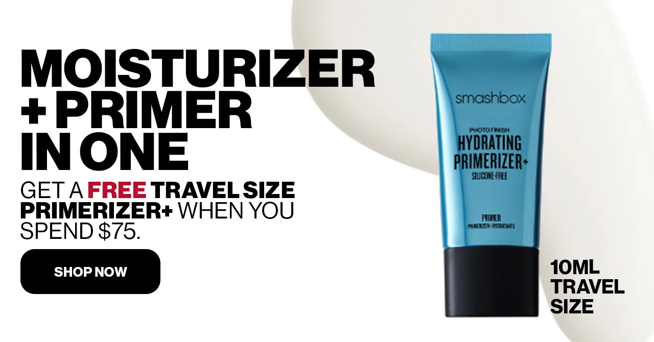 MOISTURIZER + PRIMER IN ONE | GET A FREE TRAVEL SIZE PRIMERIZER+ WHEN YOU SPEND $75. | SHOP NOW | 10ML TRAVEL SIZE