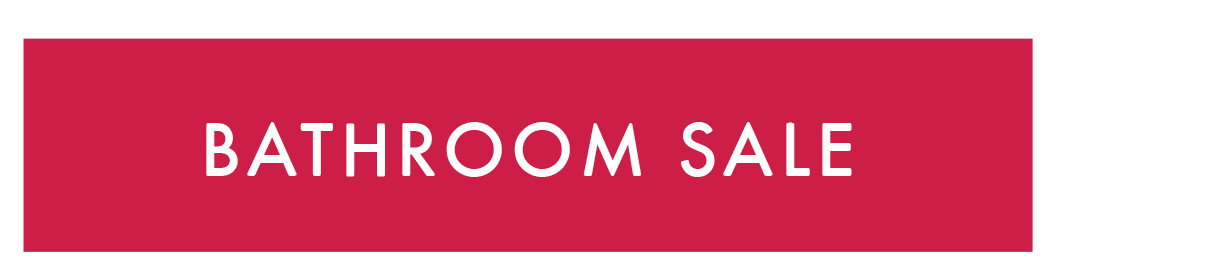 Bathroom Sale