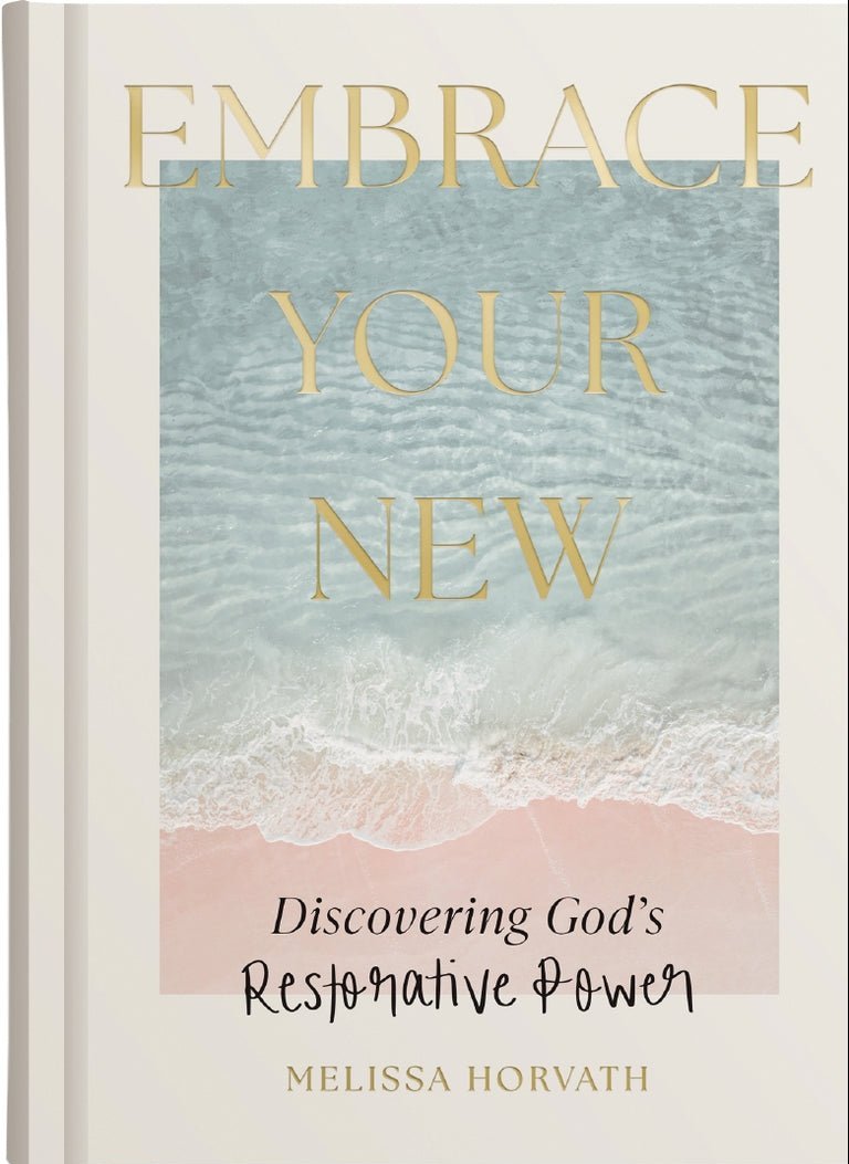 Embrace Your New