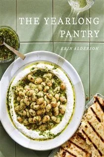 The Yearlong Pantry, by Erin Alderson