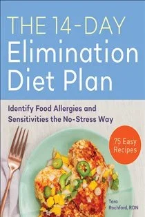 The 14-Day Elimination Diet Plan, by Tara Rochford