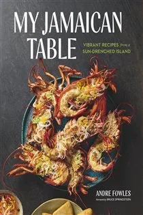 My Jamaican Table, by Andre Fowles