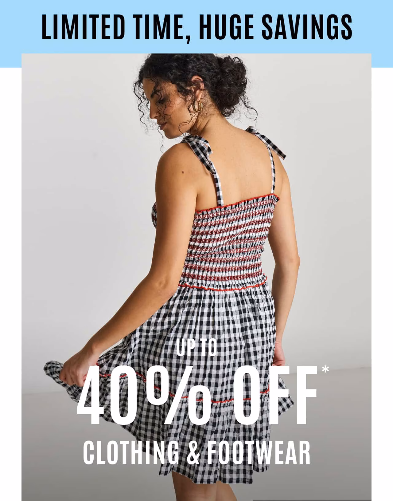 Up to 40% off clothing and footwear