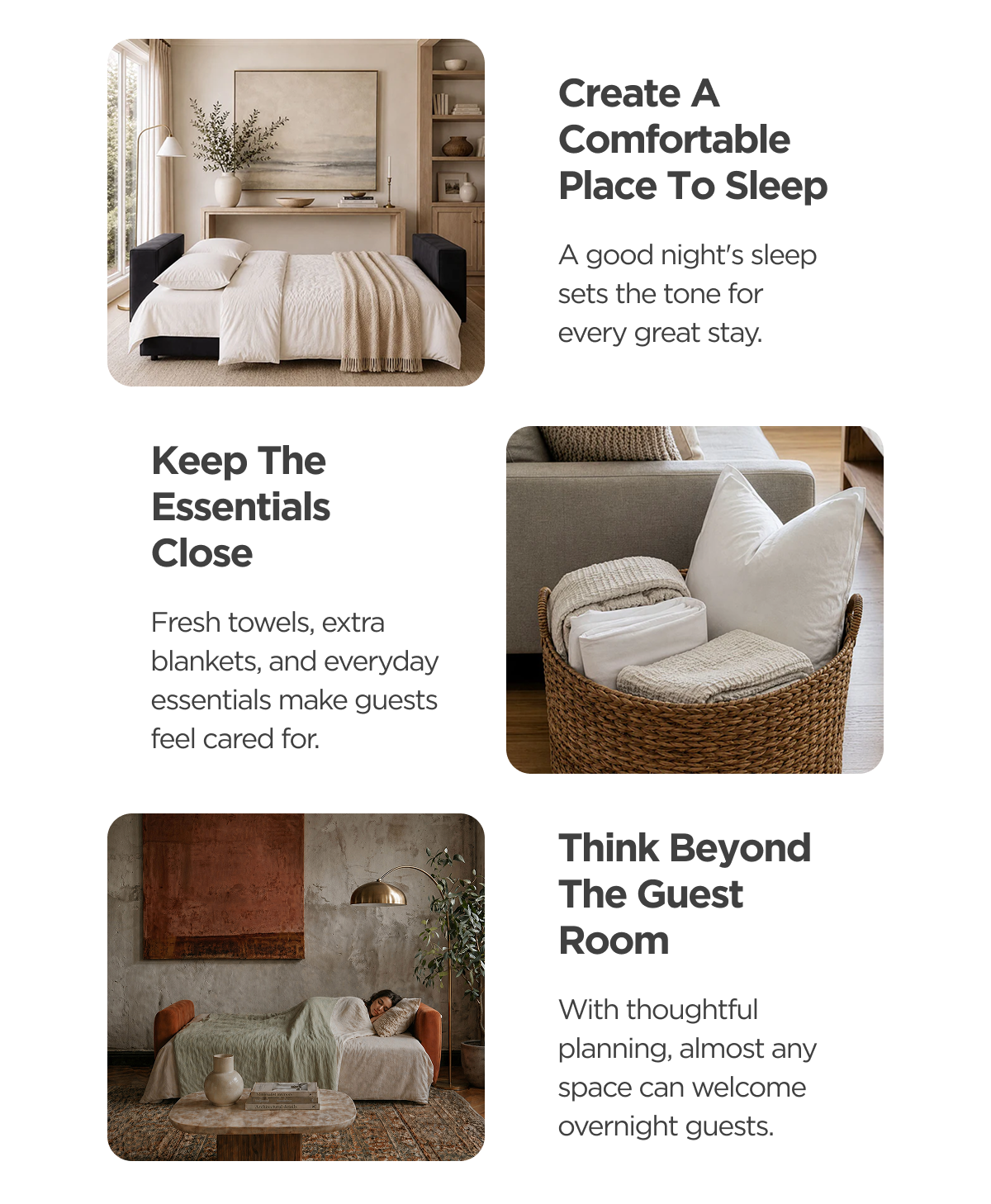 Create a comfortable place to sleep | Keep the essentials close | Think beyond the guest room