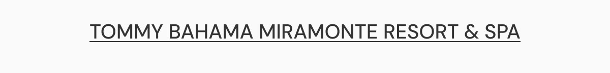 Tommy Bahama Miramonte Resort & Spa