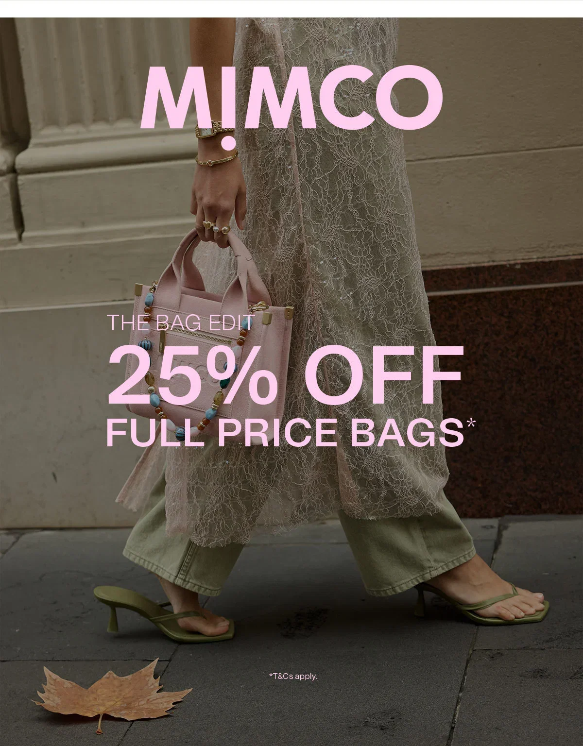 MIMCO | THE BAG EDIT | 25% OFF FULL PRICE BAGS* | *T&Cs apply.