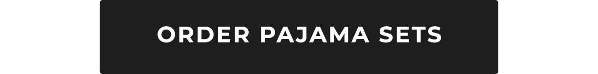 Order Pajama Sets