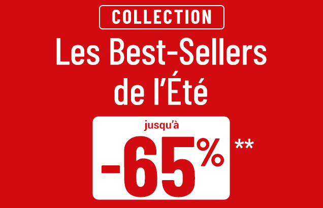 Collection les best-sellers jusqu'à moins 65 pour cent