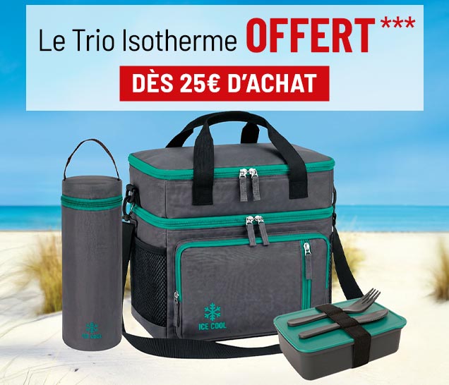 Le Trio Isotherme dès 25 euros d’achat***