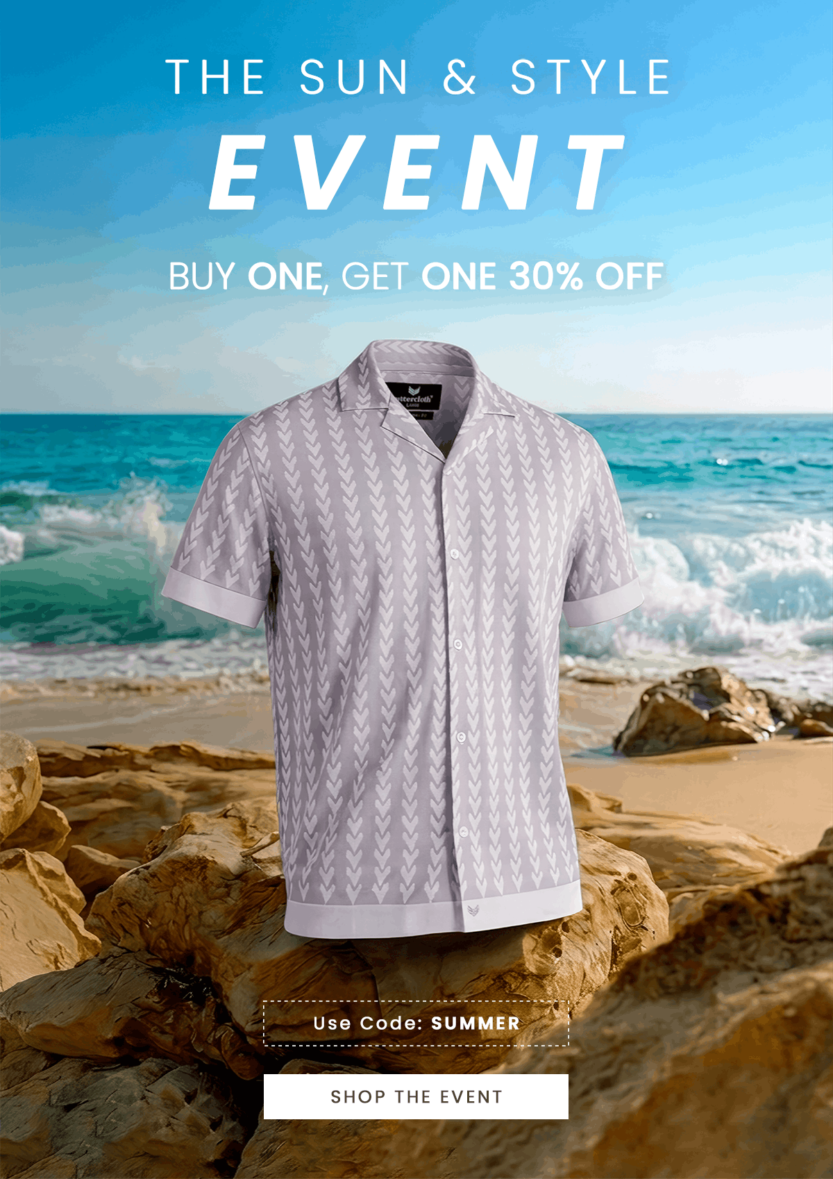 THE SUN & STYLE EVENT | BUY ONE, GET ONE 30% OFF | Use Code: SUMMER | SHOP THE EVENT