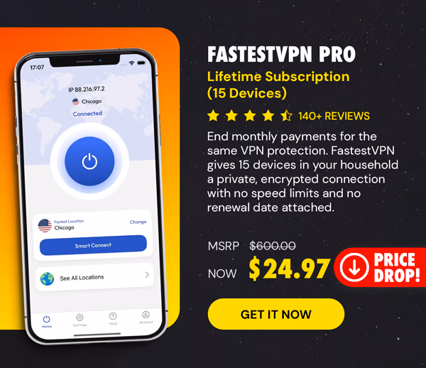 FastestVPN PRO: Lifetime Subscription (15 Devices)