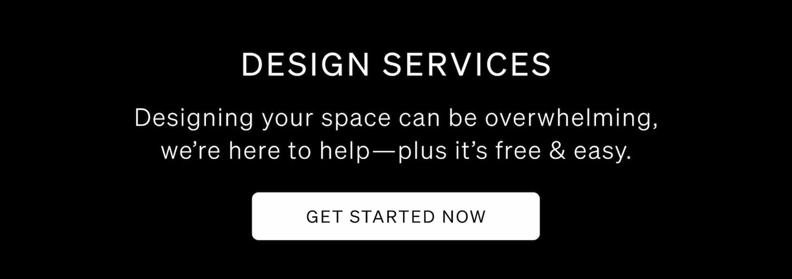 Get Complimentary Design Services