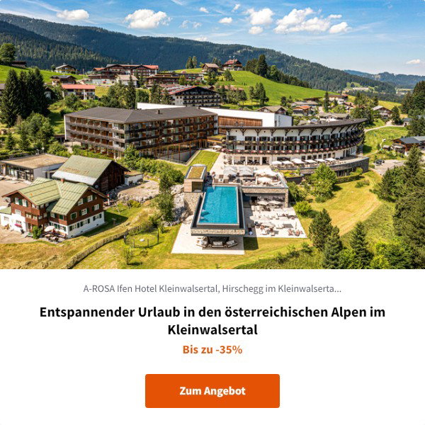 Entspannender Urlaub in den österreichischen Alpen im Kleinwalsertal