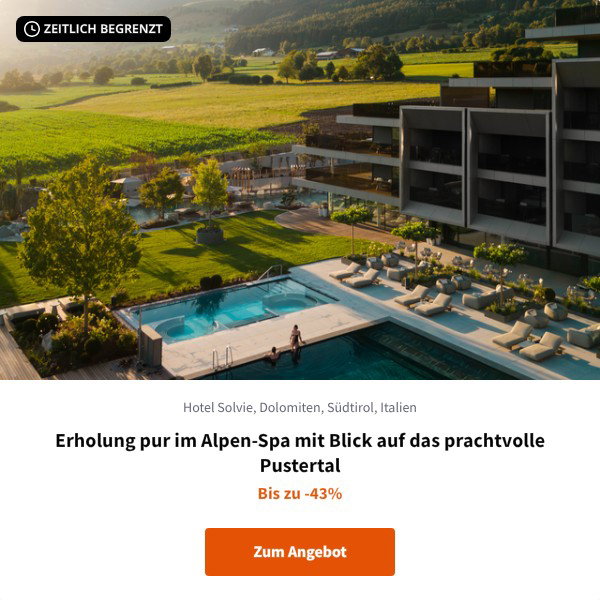 Erholung pur im Alpen-Spa mit Blick auf das prachtvolle Pustertal