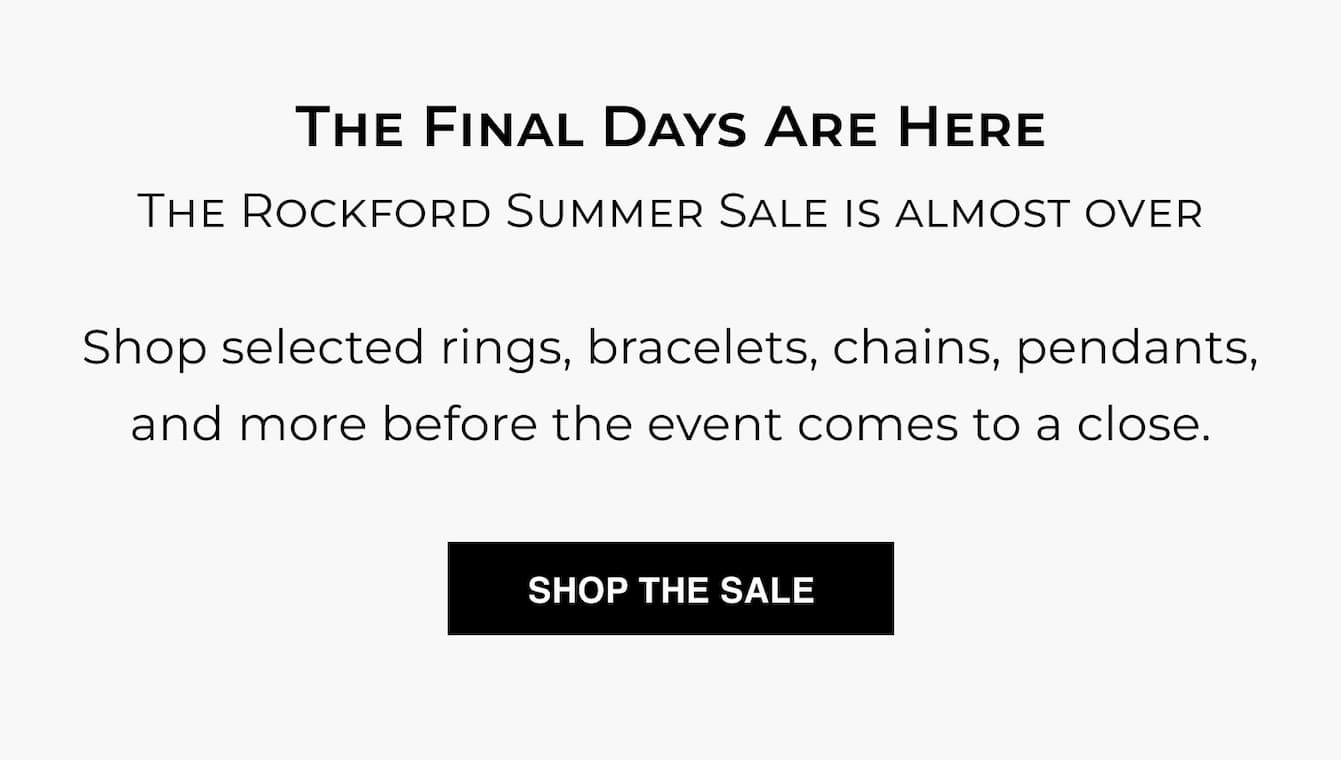 The Rockford Summer Sale Event