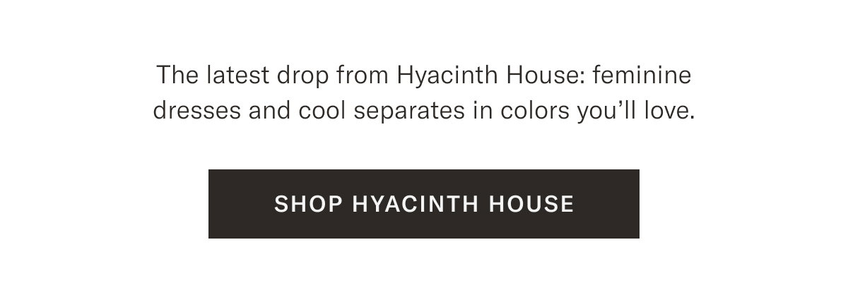 Shop Hyacinth House