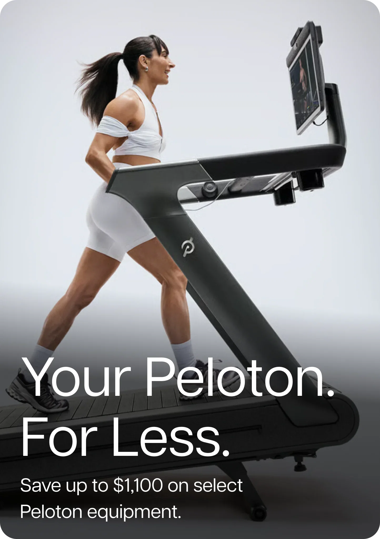 Your Peloton. For Less. Save up to $1,100 on select Peloton equipment.
