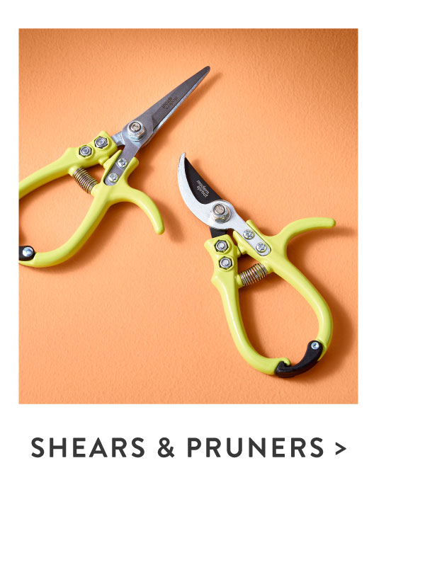 SHOP SHEARS & PRUNERS >