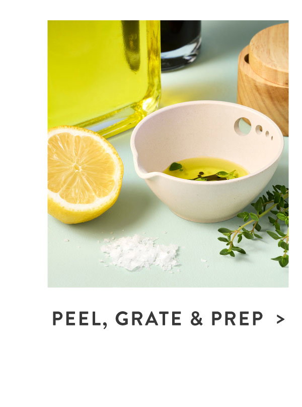 SHOP PEEL, GRATE & PREP DISH >