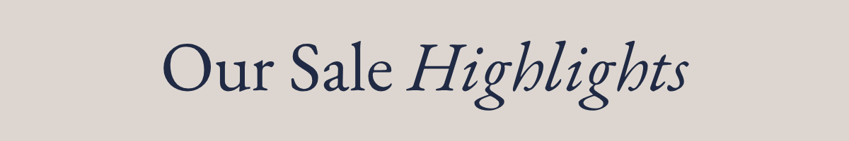 Our Sale Highlights