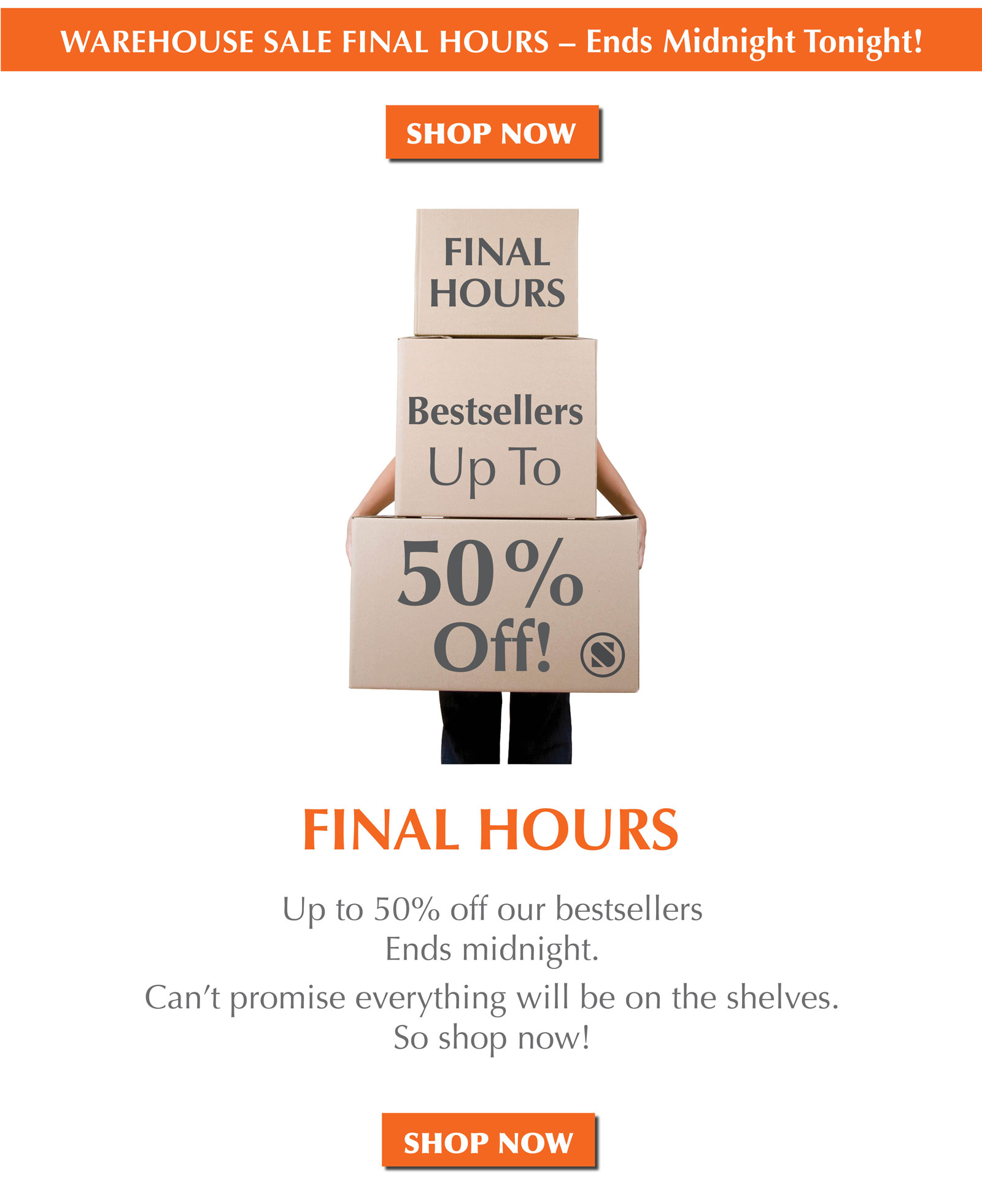 Warehouse Sale! Ends July 19! Up to 50% off!