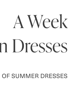 A week in dresses