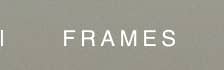 FRAMES