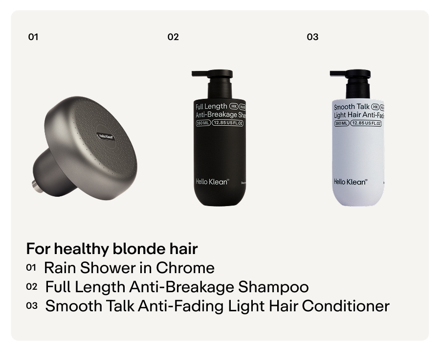 For healthy blonde hair - Rain shower, Full Length Anti-Breakage Shampoo, Smooth Talk Anti-Fading Light Hair Conditioner