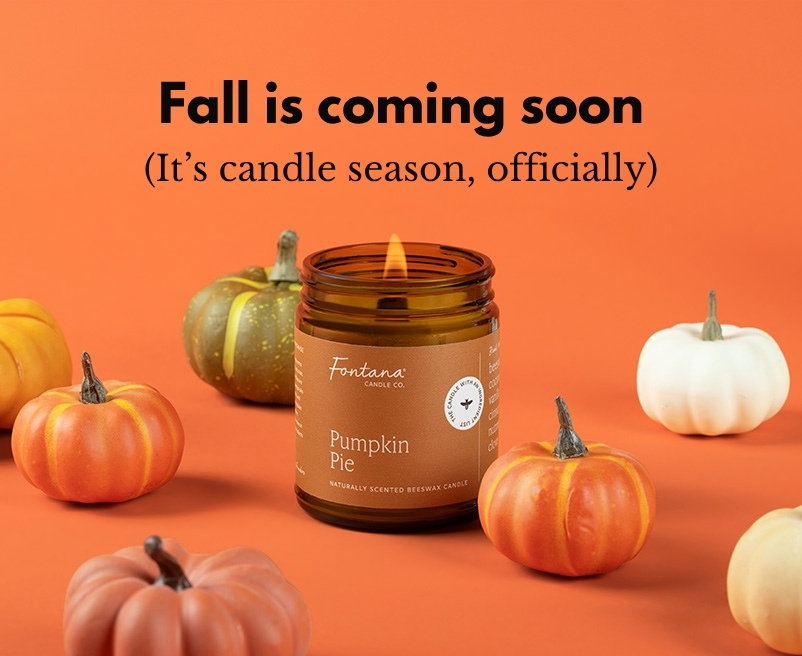 Fall is coming soon (it's candle season, officially)
