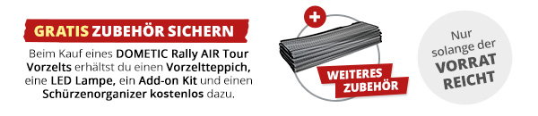 Dometic Rally Air Tour Aktion: Gratis Zubehör sichern