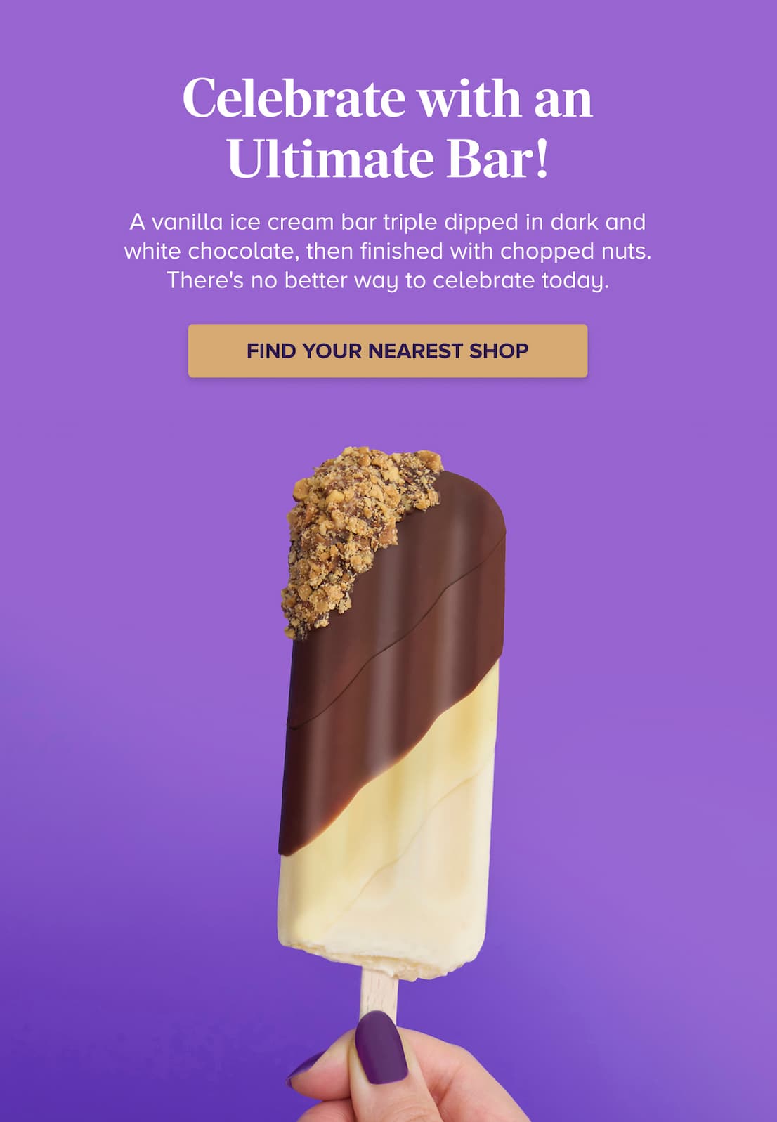 Celebrate with an Ultimate Bar! FIND A PARTICIPATING SHOP
