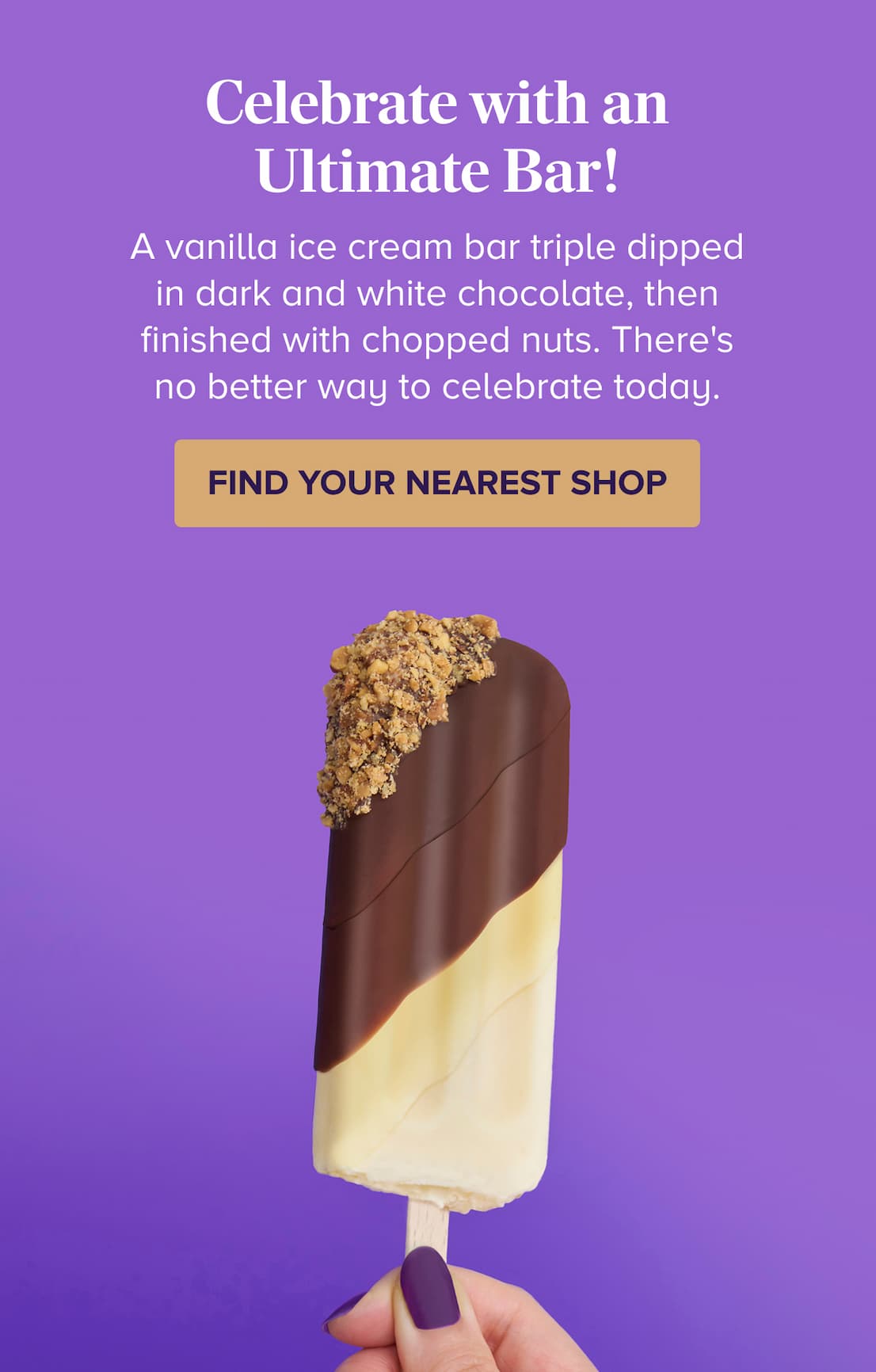 Celebrate with an Ultimate Bar! FIND A PARTICIPATING SHOP