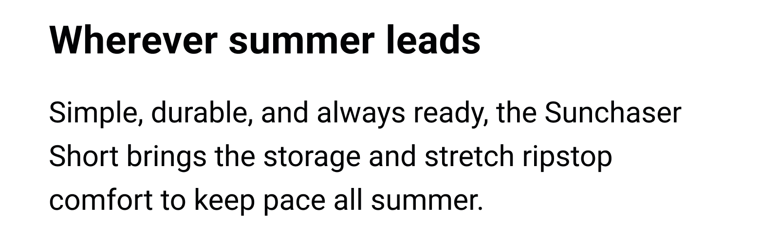 Wherever summer leads