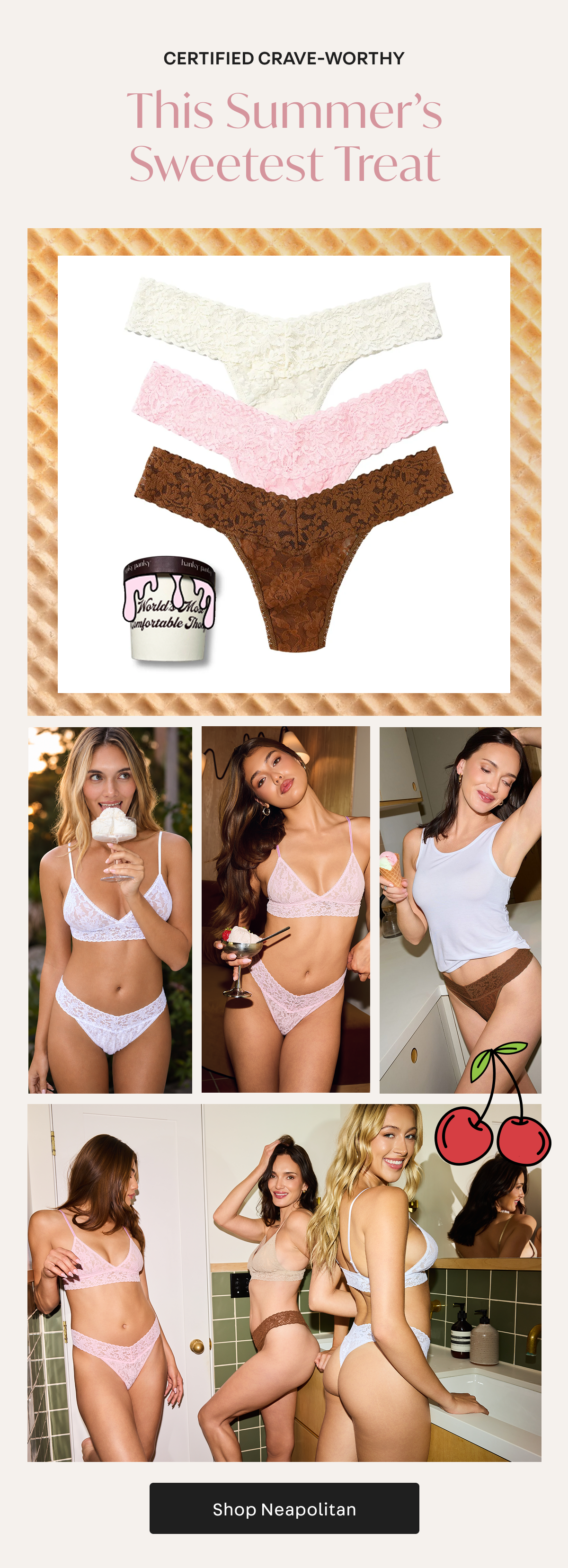 This Summer's Sweetest Treat 