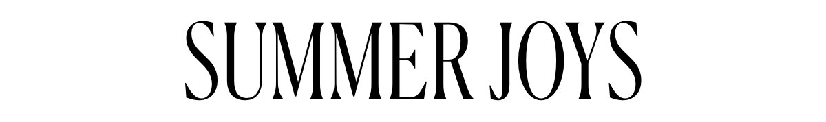 Summer Joys