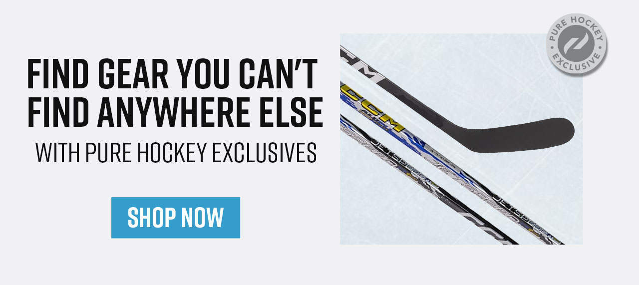 B7- Pure Hockey Exclusives