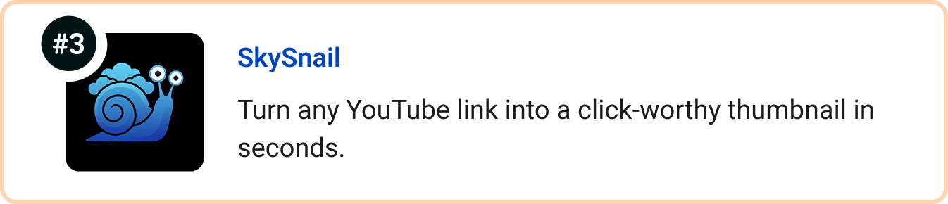 SkySnail - Turn any YouTube link into a click-worthy thumbnail in seconds.