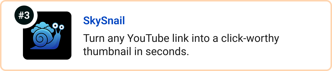 SkySnail - Turn any YouTube link into a click-worthy thumbnail in seconds.