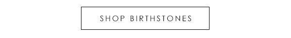 Shop Birthstones