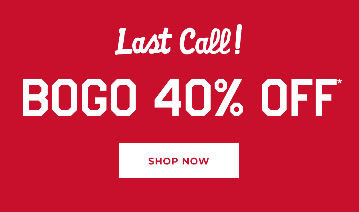 BOGO 40% off*