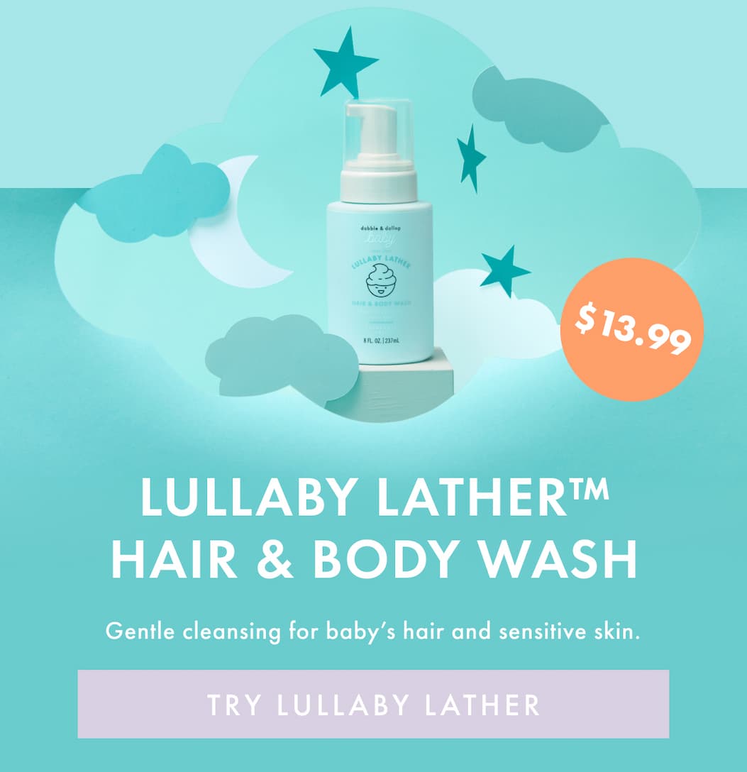 LULLABY LATHER™ HAIR & BODY WASH | TRY LULLABY LATHER