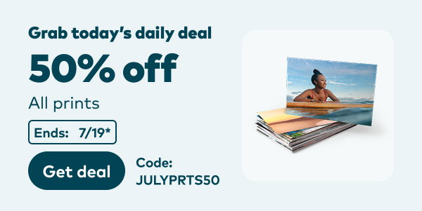 Grab today's daily deal: 50% off all prints. Code: JULYPRTS50. Get deal. End: 7/19, see site for details.