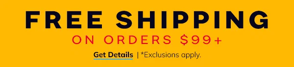 FREE Shipping On Orders $99+ - Shop NOW!