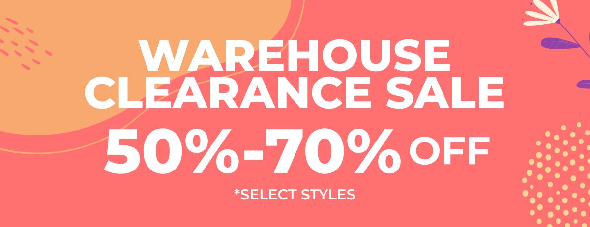 Warehouse Clearance Sale