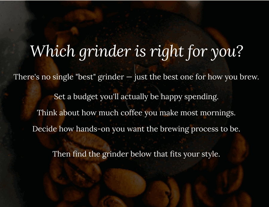 Which grinder is right for you?