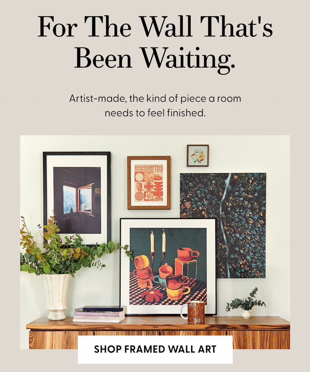 For The Wall Thats Been Waiting | Shop Framed Wall Art