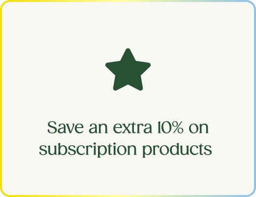 Save an extra 10% on subscription products