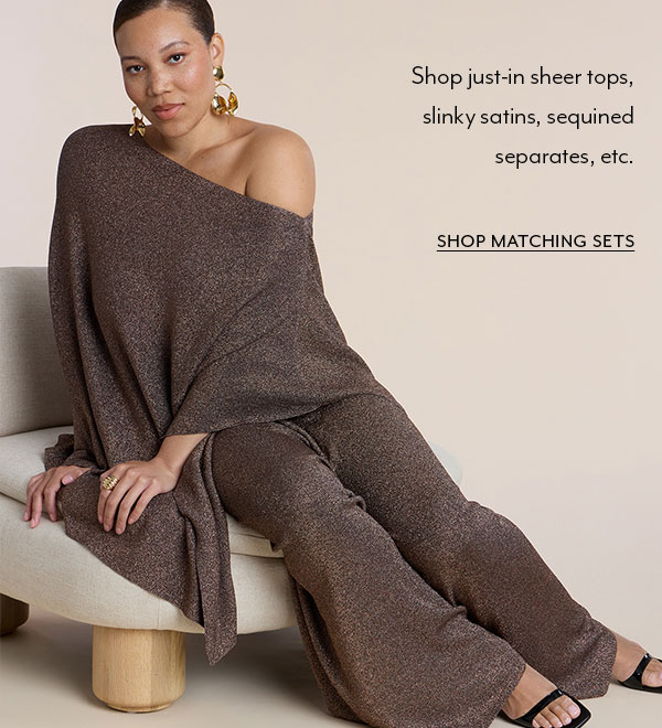 Shop Matching Sets