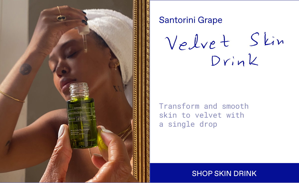 Velvet Skin Drink